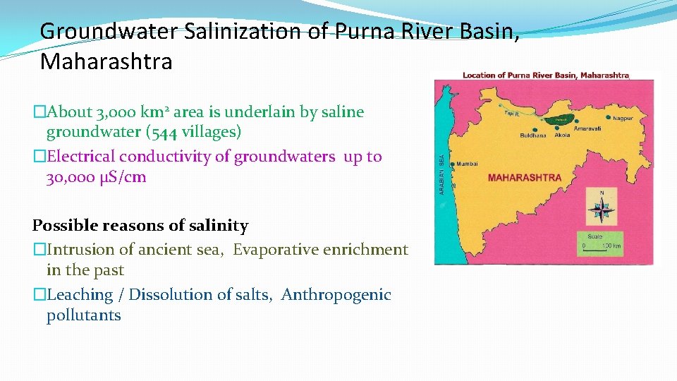 Groundwater Salinization of Purna River Basin, Maharashtra �About 3, 000 km 2 area is