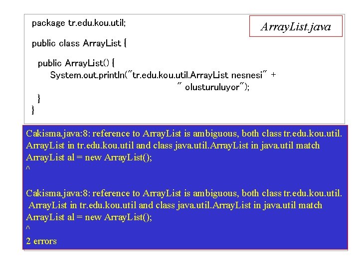 package tr. edu. kou. util; Array. List. java public class Array. List { public