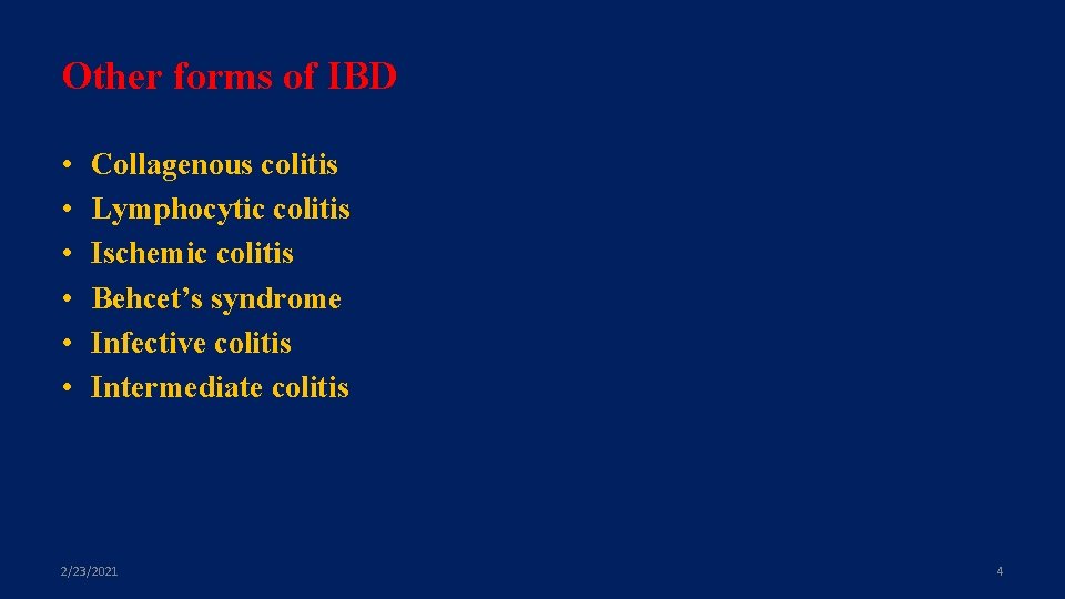 Other forms of IBD • • • Collagenous colitis Lymphocytic colitis Ischemic colitis Behcet’s