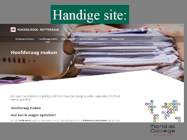 Handige : site: http: //www. profielwerkstukhulp. nl/ onderwerp-kiezen/ 