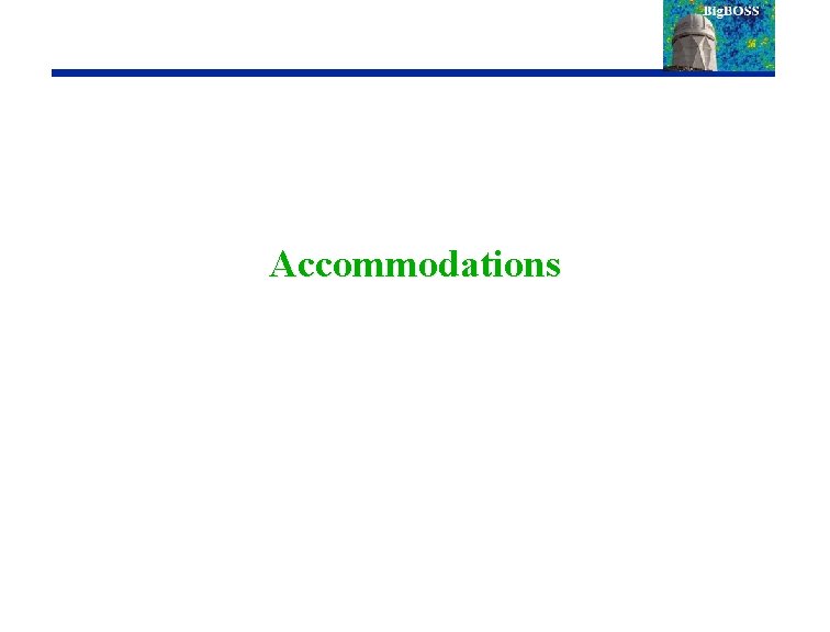 Accommodations 