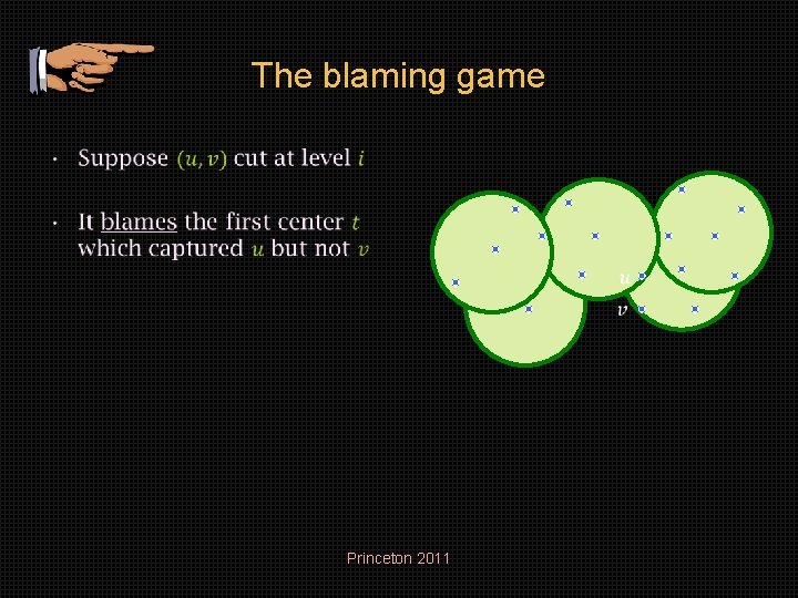 The blaming game • Princeton 2011 