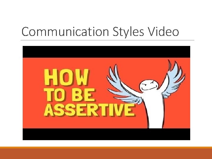 Communication Styles Video 