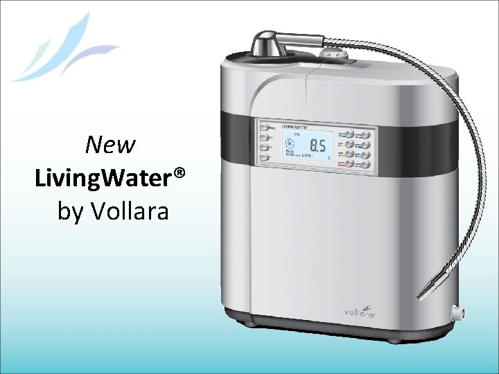 New Living Water by Vollara Living Water Inventor