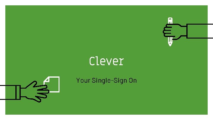 Clever Your Single-Sign On 