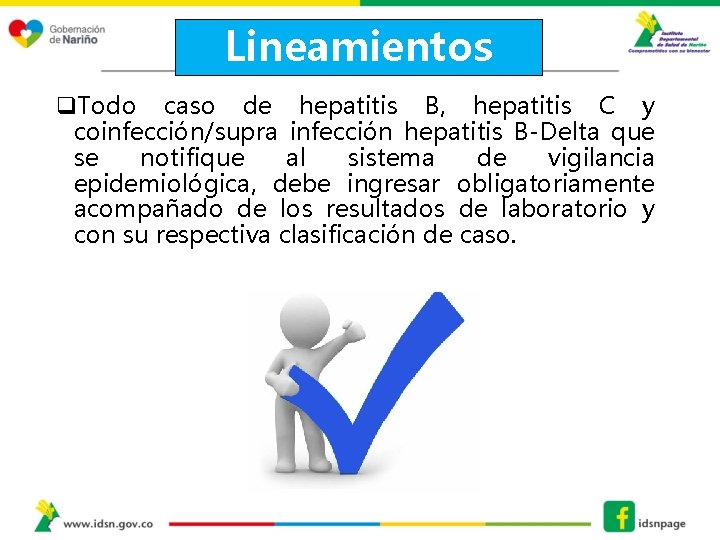 Lineamientos q. Todo caso de hepatitis B, hepatitis C y coinfección/supra infección hepatitis B-Delta