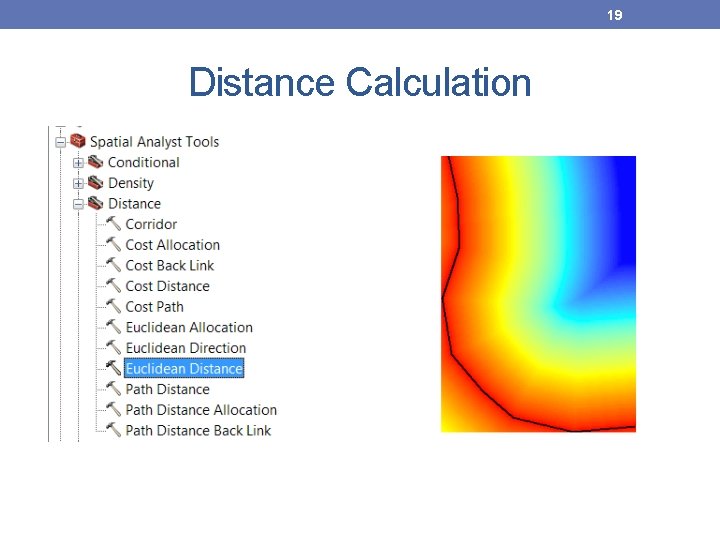 19 Distance Calculation 19 Distance Calculation