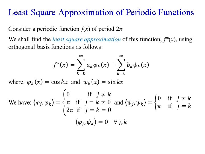 Least Square Approximation of Periodic Functions • 