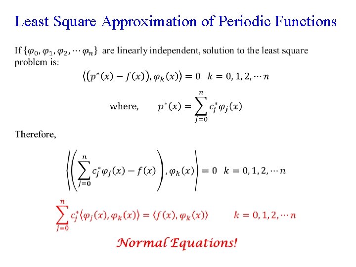 Least Square Approximation of Periodic Functions • 