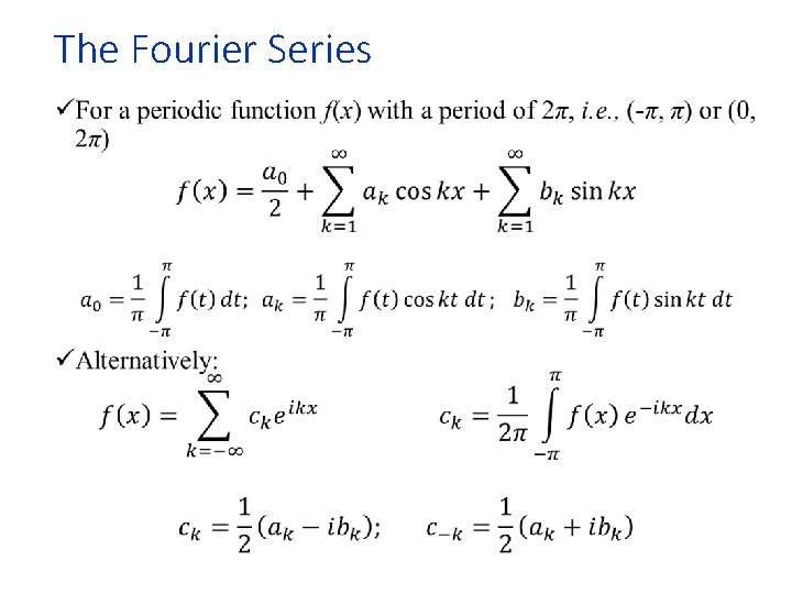 The Fourier Series • 