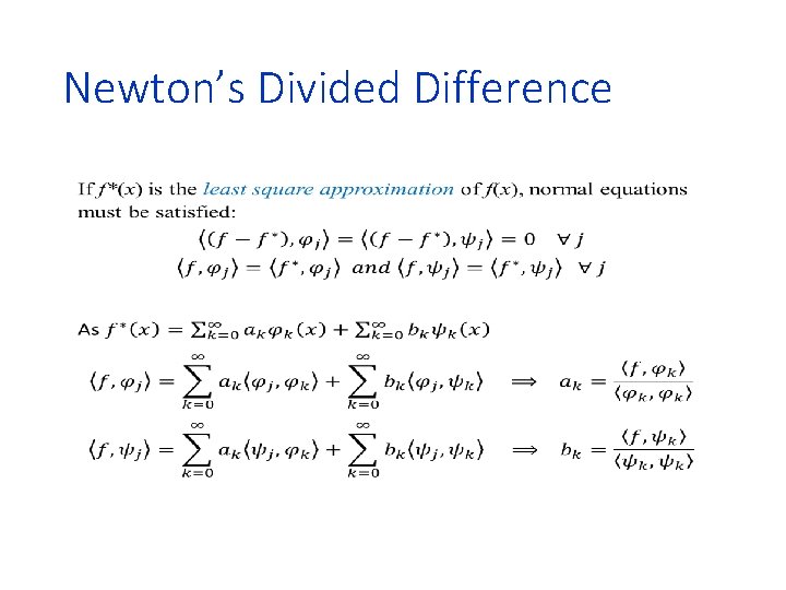 Newton’s Divided Difference • 