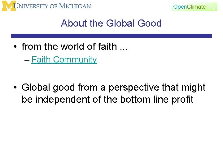 About the Global Good • from the world of faith. . . – Faith
