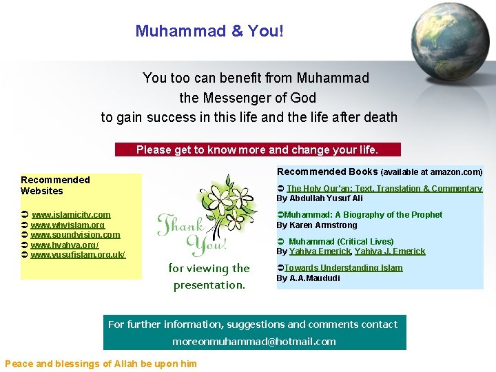 Muhammad & You! You too can benefit from Muhammad the Messenger of God to