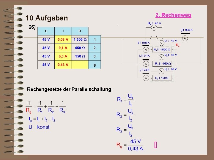 10 Aufgaben 26) Rechengesetze der Parallelschaltung: 2. Rechenweg 