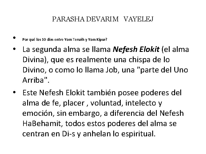 PARASHA DEVARIM VAYELEJ • Por qué los 10 días entre Yom Teruáh y Yom