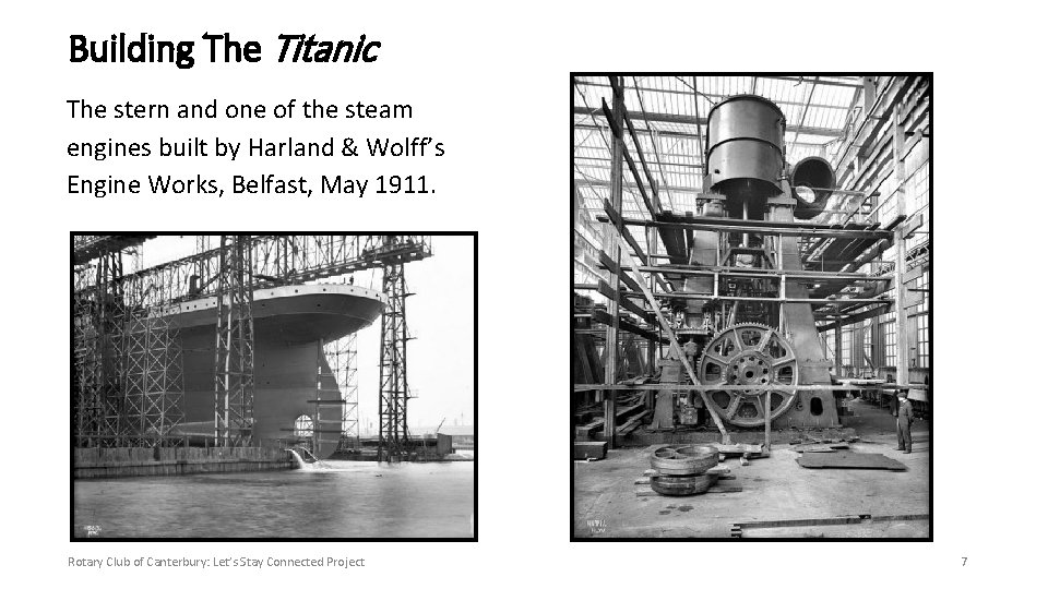 Building The Titanic The stern and one of the steam engines built by Harland