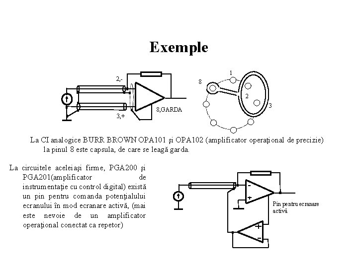 Exemple 1 2, - 8 2 3, + 8, GARDA 3 La CI analogice