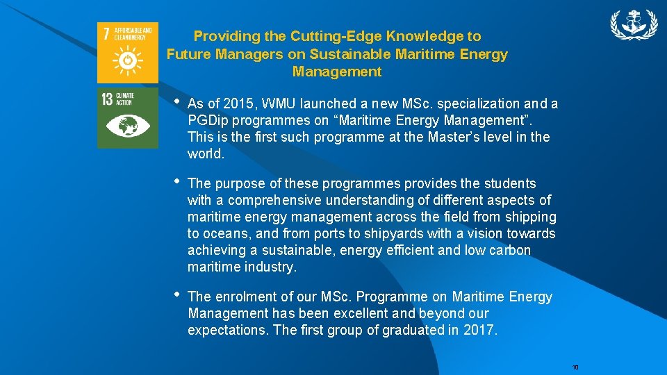 Providing the Cutting-Edge Knowledge to Future Managers on Sustainable Maritime Energy Management • As