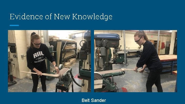 Evidence of New Knowledge Belt Sander 