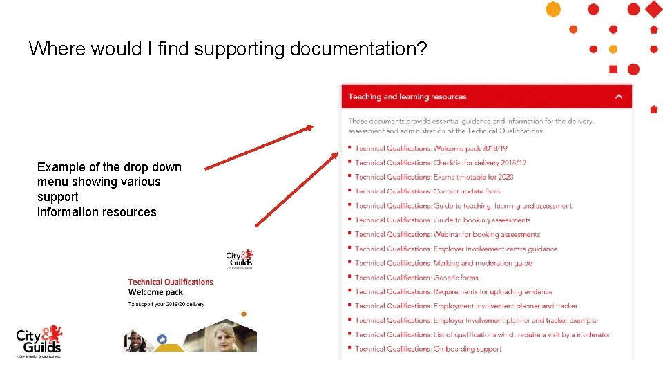 Where would I find supporting documentation? Example of the drop down menu showing various