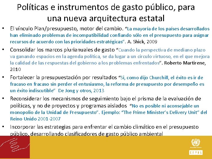 Políticas e instrumentos de gasto público, para una nueva arquitectura estatal • El vínculo