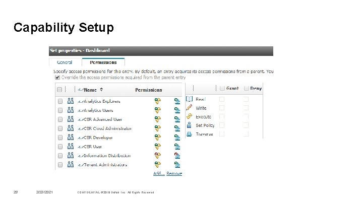 Capability Setup 28 2/23/2021 CONFIDENTIAL © 2019 Deltek, Inc. All Rights Reserved 