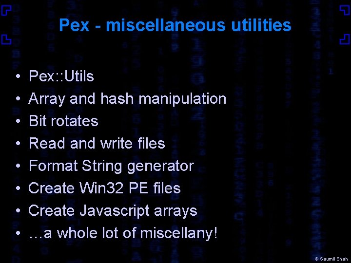 Pex - miscellaneous utilities • • Pex: : Utils Array and hash manipulation Bit