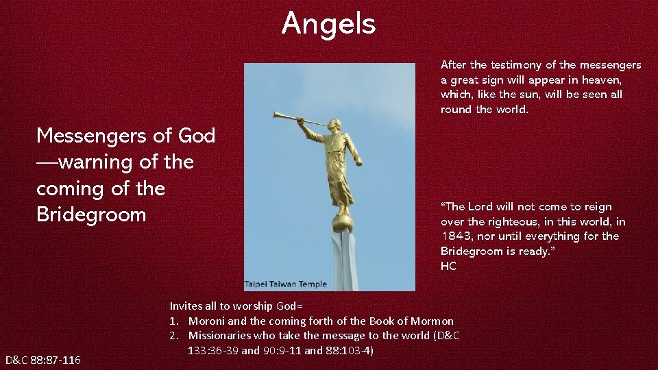 Angels After the testimony of the messengers a great sign will appear in heaven,