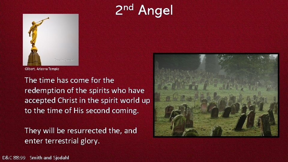 nd 2 Angel The time has come for the redemption of the spirits who