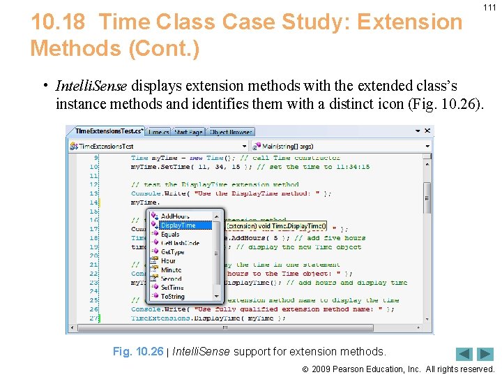 10. 18 Time Class Case Study: Extension Methods (Cont. ) 111 • Intelli. Sense