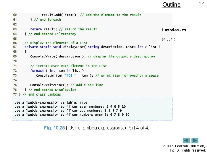 Outline 121 Lambdas. cs (4 of 4 ) Fig. 10. 28 | Using lambda