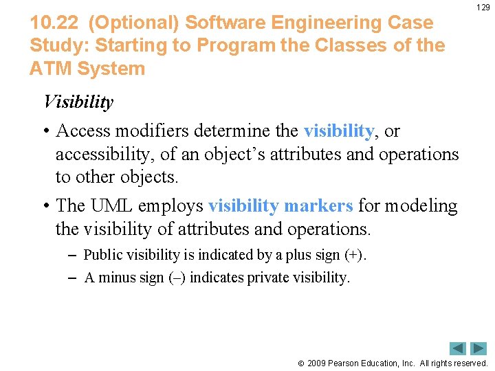 10. 22 (Optional) Software Engineering Case Study: Starting to Program the Classes of the