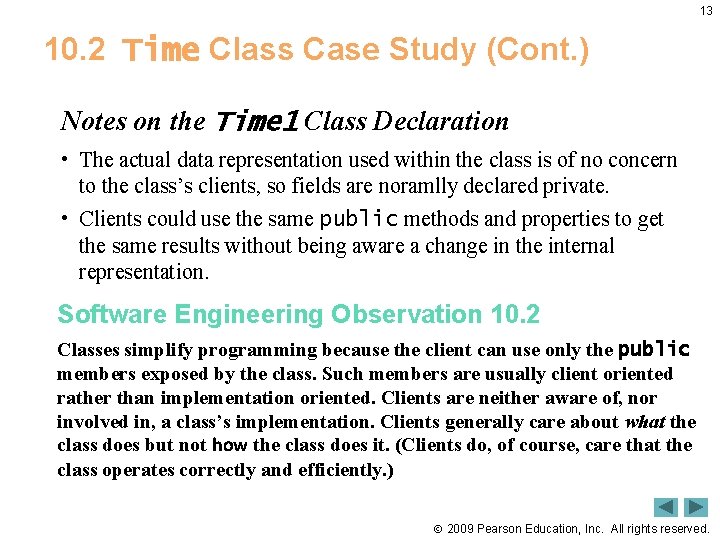 13 10. 2 Time Class Case Study (Cont. ) Notes on the Time 1