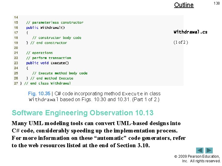 Outline 138 Withdrawal. cs (1 of 2 ) Fig. 10. 35 | C# code