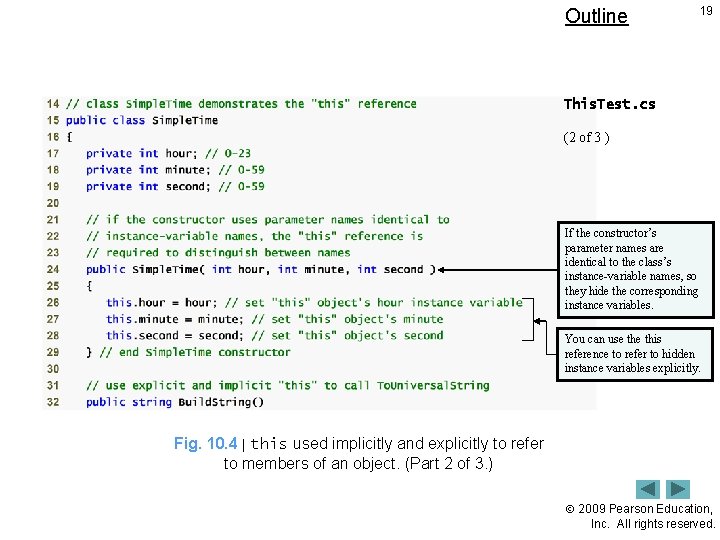 Outline 19 This. Test. cs (2 of 3 ) If the constructor’s parameter names