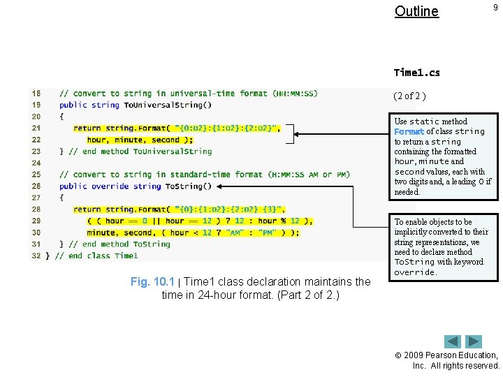 Outline 9 Time 1. cs (2 of 2 ) Use static method Format of