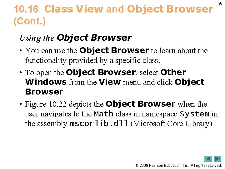 10. 16 Class View and Object Browser (Cont. ) 97 Using the Object Browser