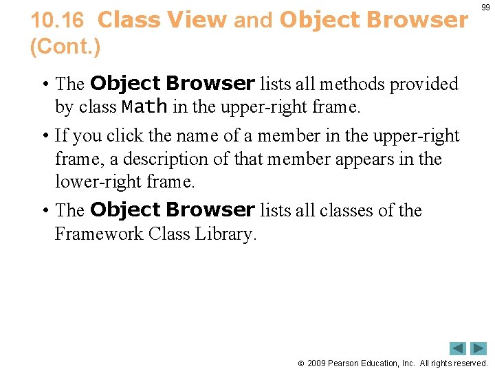 10. 16 Class View and Object Browser (Cont. ) 99 • The Object Browser