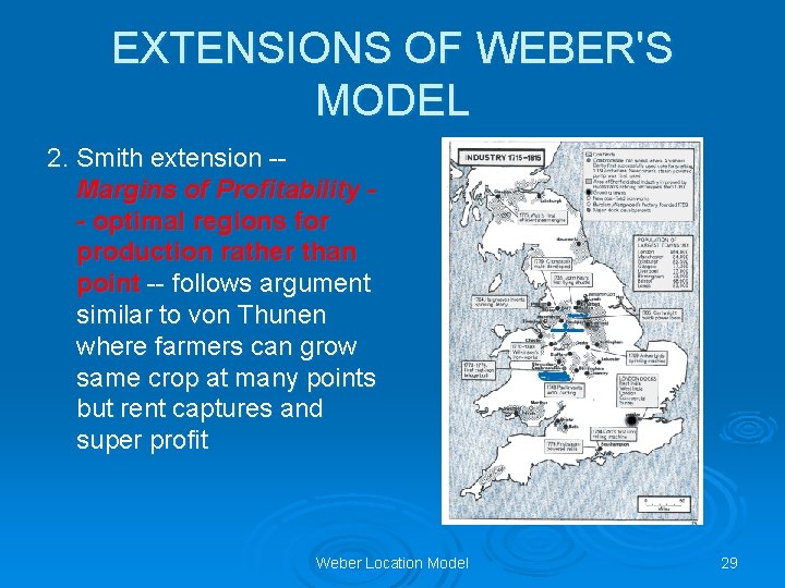 EXTENSIONS OF WEBER'S MODEL 2. Smith extension -- Margins of Profitability - optimal regions