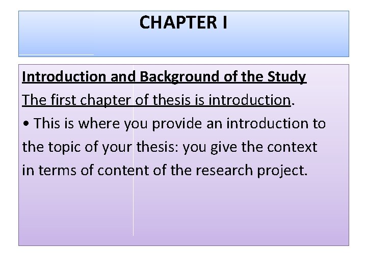 CHAPTER I Introduction and Background of the Study The first chapter of thesis is