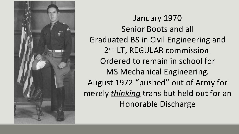 January 1970 Senior Boots and all Graduated BS in Civil Engineering and 2 nd