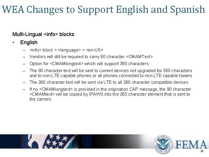 WEA Changes to Support English and Spanish Multi-Lingual <info> blocks • English – <info>