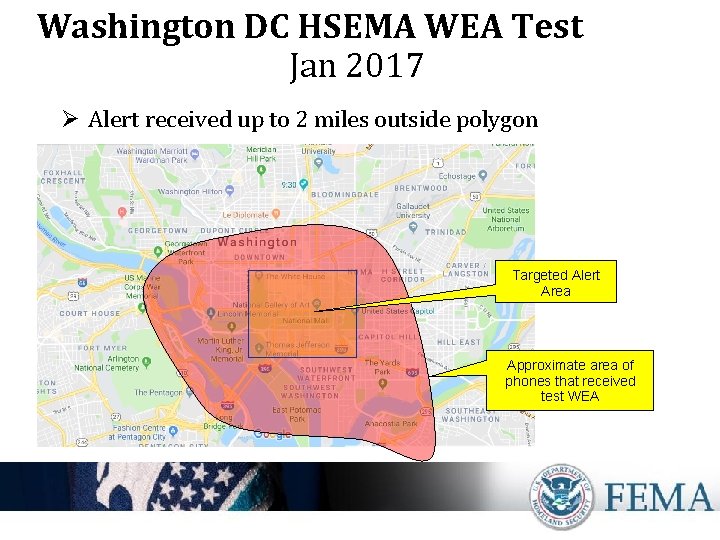 Washington DC HSEMA WEA Test Jan 2017 Ø Alert received up to 2 miles