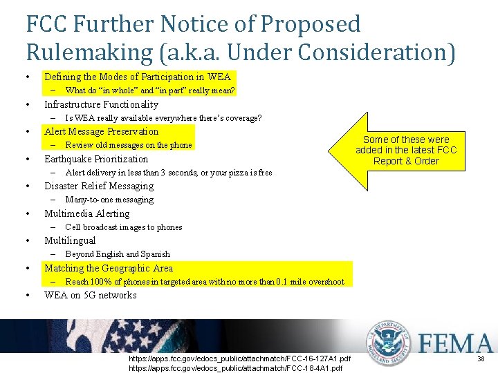FCC Further Notice of Proposed Rulemaking (a. k. a. Under Consideration) • Defining the