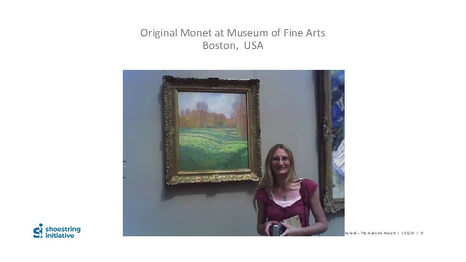 Original Monet at Museum of Fine Arts Boston, USA Danuta Charland – The Academic