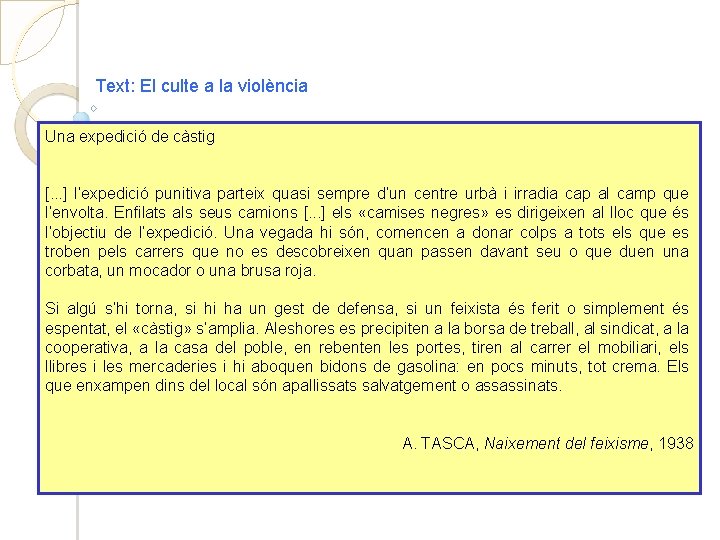 Text: El culte a la violència Una expedició de càstig [. . . ]