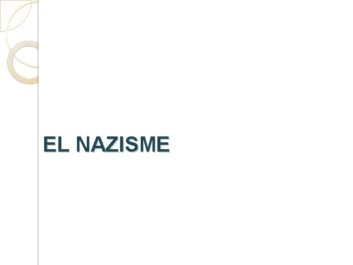 EL NAZISME 