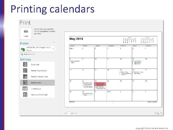 Printing calendars Copyright © 2015 30 Bird Media LLC 