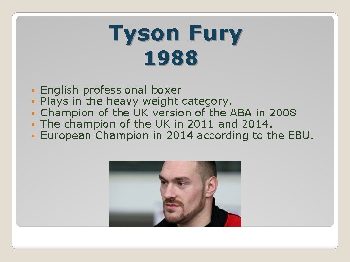 Tyson Fury 1988 § § § English professional boxer Plays in the heavy weight