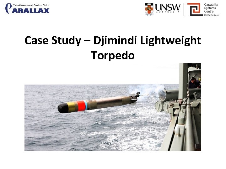 Case Study – Djimindi Lightweight Torpedo 